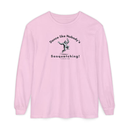 Dance Like Nobody's Sasquatching - Comfort Colors Unisex Long Sleeve T-Shirt by 515Gear.com