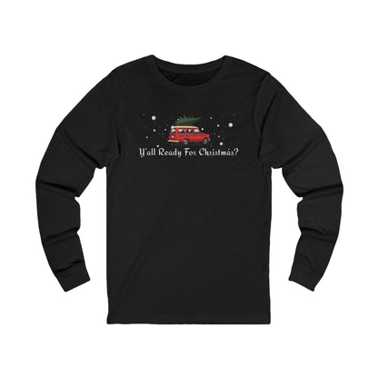 Black long-sleeve shirt with Christmas-themed design and text "Y'All Ready For Christmas?"