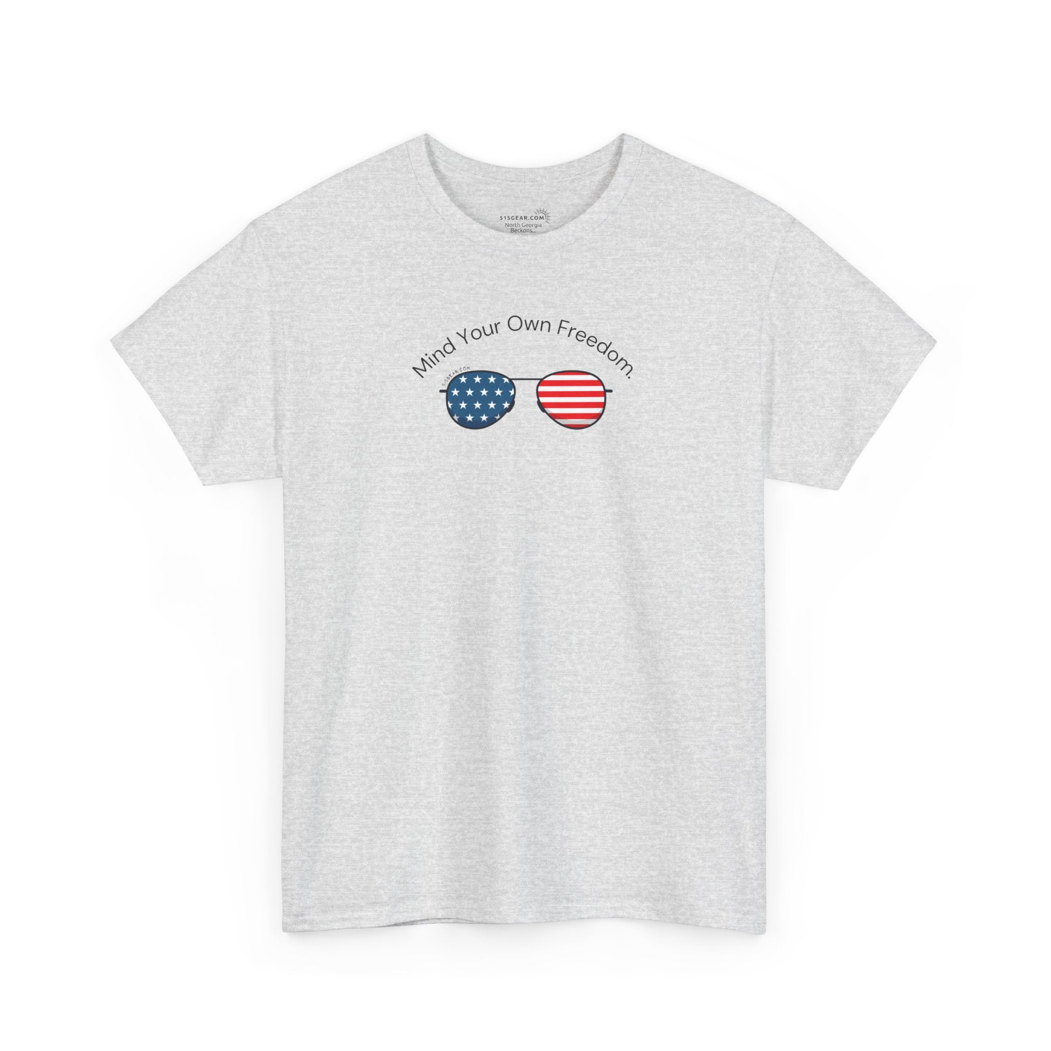 White t-shirt with American Flag sunglasses and text "Mind Your Own Freedom"
