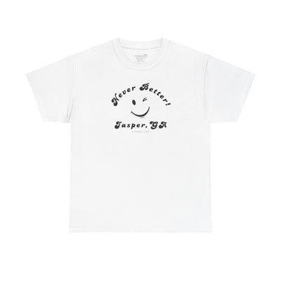 “Never Better” – Jasper Edition, Unisex T-Shirt