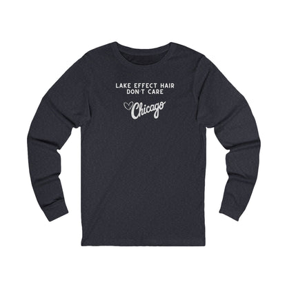 Navy long sleeve shirt with text "Lake Effect Hair Don't Care... Love Chicago" 