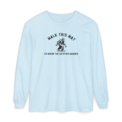 Walk This Way – Bigfoot Wanderer Long Sleeve Tee (Comfort Colors®)
