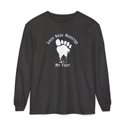 Loch Ness Monster My Foot - Bigfoot Long Sleeve T-Shirt