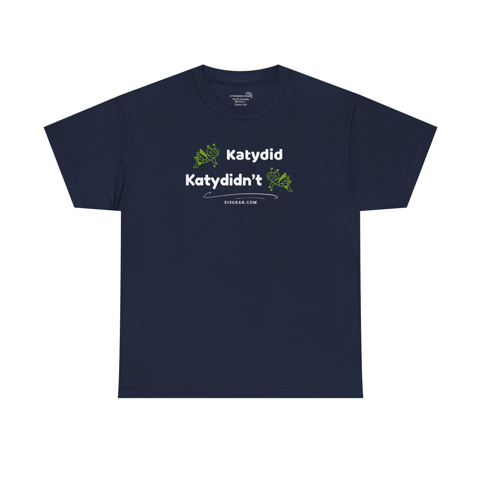 Katydid / Katydidn’t – North Georgia Nights Tee by 515Gear.com