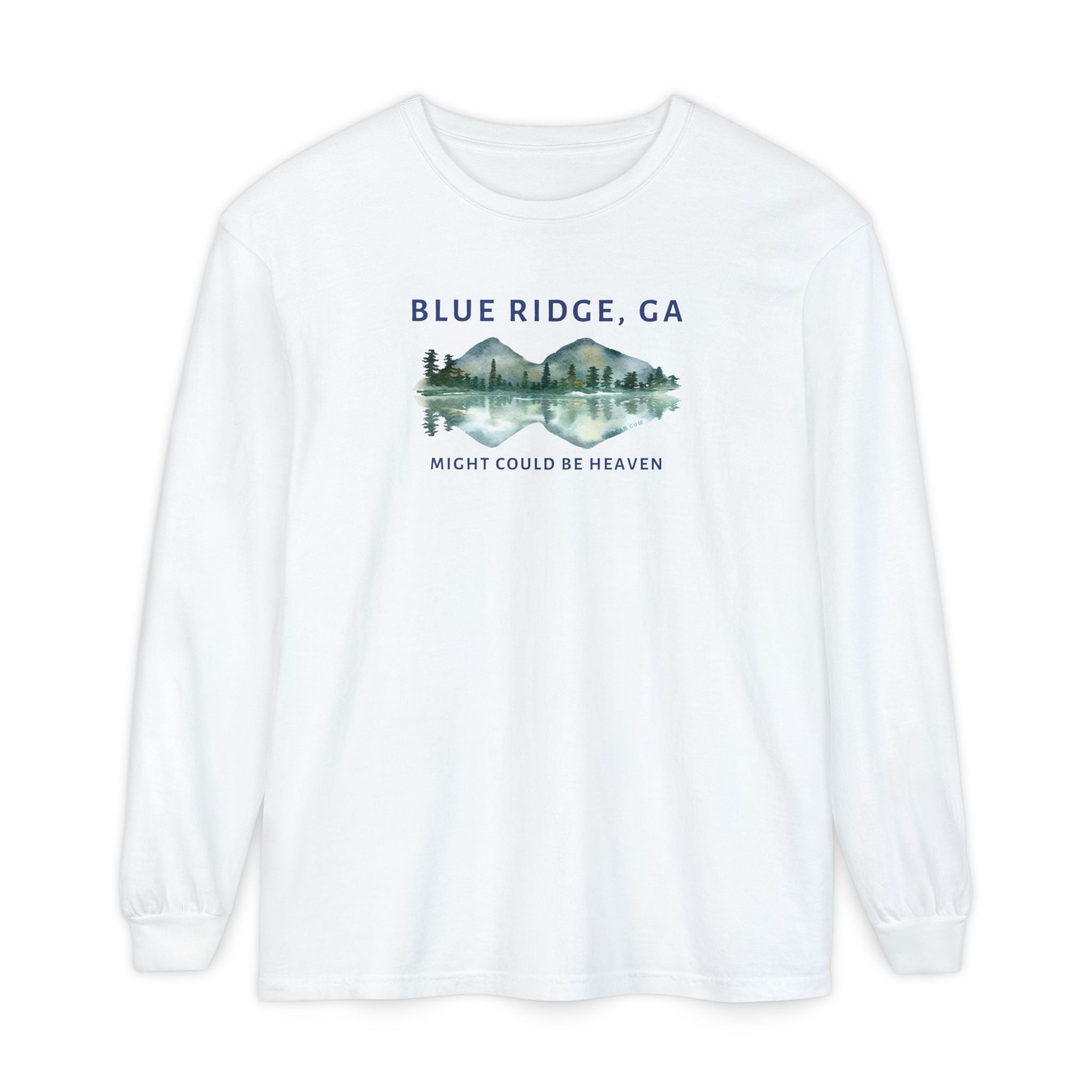 White Comfort Colors long-sleeve shirt with 'Blue Ridge, GA - Might Could Be Heaven" text and Mountain & Lake graphic