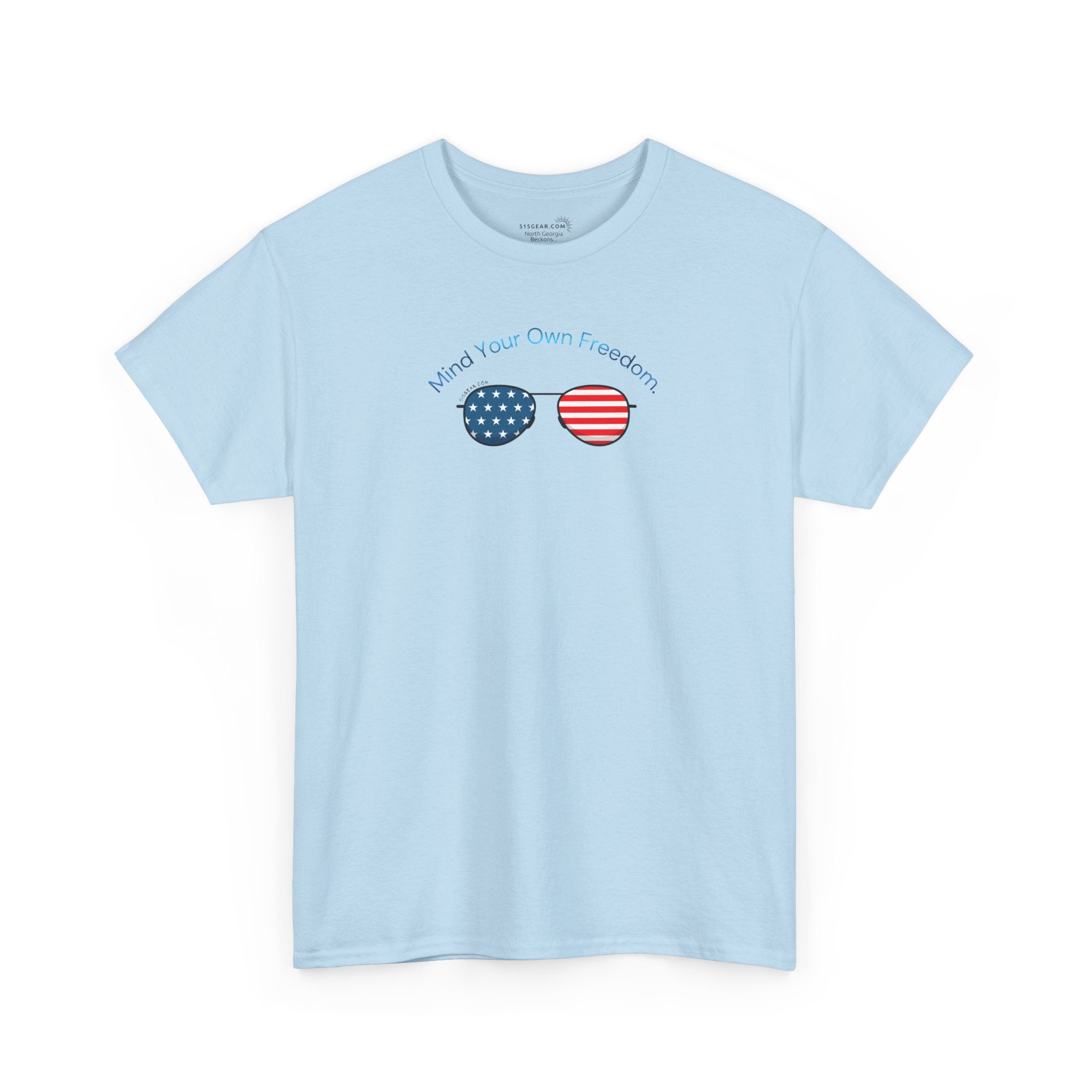 Light blue t-shirt with American Flag sunglasses and text "Mind Your Own Freedom"