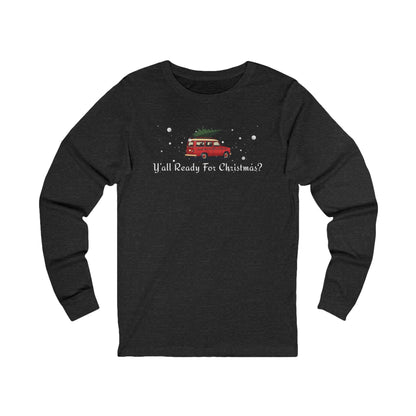 Black long-sleeve shirt with Christmas-themed design and text "Y'All Ready For Christmas?"