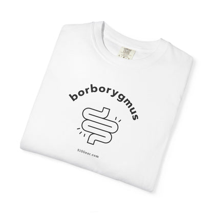 Word Play: borborygmus Tummy Rumble Garment-Dyed T-shirt