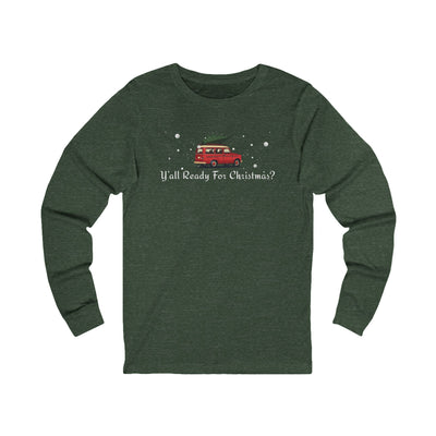 Green long-sleeve shirt with a Christmas-themed graphic and text "Y'All Ready For Christmas?"