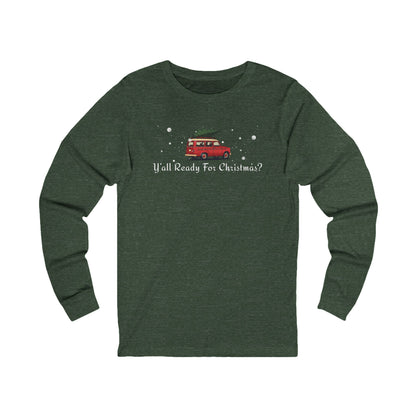 Green long-sleeve shirt with a Christmas-themed graphic and text "Y'All Ready For Christmas?"