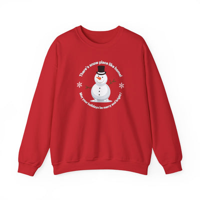 Red unisex sweatshirt with a snowman graphic and text saying "There's  Snow Place Like Home!  May your holidays be merry and bright! by 515Gear.com